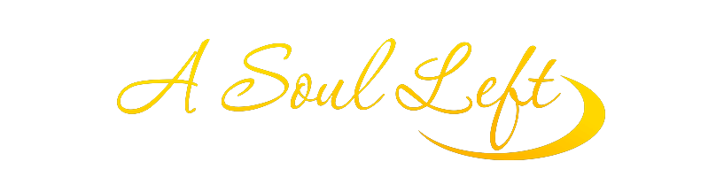 A Soul Left